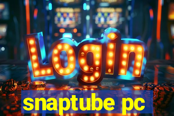 snaptube pc